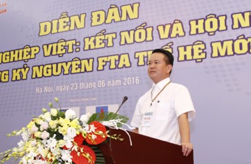 Diễn đàn doanh nghiệp Việt: Kết nối và hội nhập trong kỷ nguyên FTA thế hệ mới